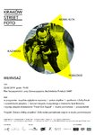 Wernisaż wystawy podsumowującej projekt „Krak&oacute;w Street Foto” realizowany w ramach programu &bdquo;1/1 Mistrz i Uczeń&rdquo;
